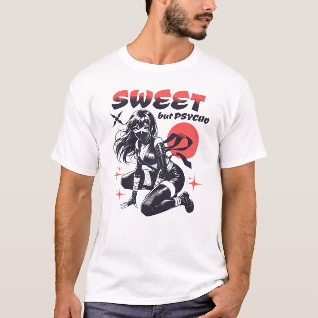 Sweet But Psycho Anime Ninja Girl  T-Shirt (Front)