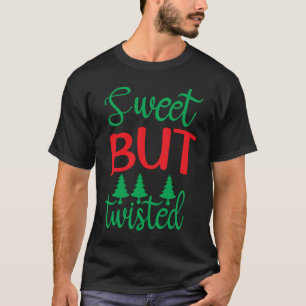 Sweet But Twisted Candy Cane Christmas Candy Cane T-Shirt