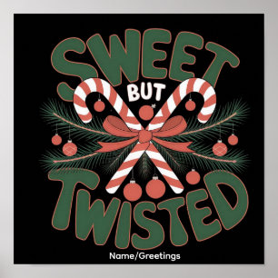 Sweet But Twisted Candy Cane Christmas Holiday Poster