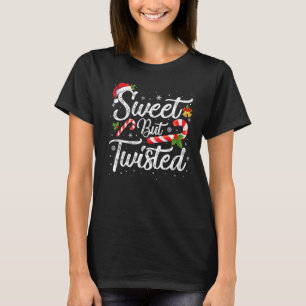 Sweet But Twisted Candy Cane Christmas Xmas Pajam T-Shirt