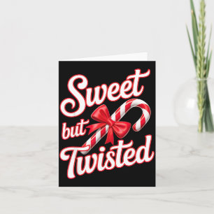 Sweet But Twisted Candy Cane Funny Christmas Card