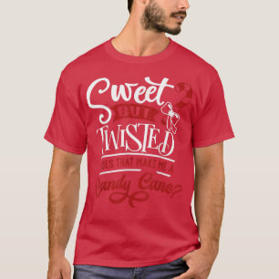 Sweet But Twisted Candy Cane Holiday Design 1648 T-Shirt