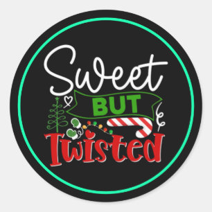 Sweet But Twisted Funny Christmas Candy Cane Classic Round Sticker