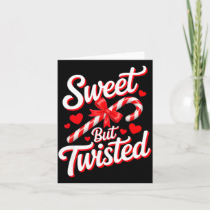 Sweet But Twisted Funny Christmas Candy Cane Xmas Card