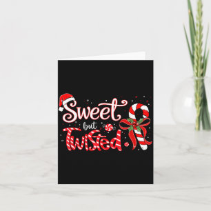 Sweet But Twisted Funny Christmas Candy Cane Xmas Card