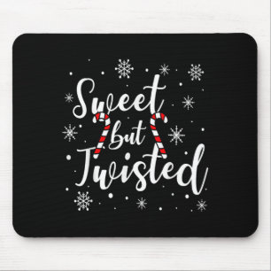 Sweet But Twisted Funny Christmas Candy Cane Xmas Mouse Pad