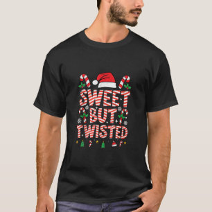 Sweet But Twisted Funny Christmas Candy Cane Xmas  T-Shirt