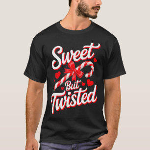 Sweet But Twisted Funny Christmas Candy Cane Xmas  T-Shirt