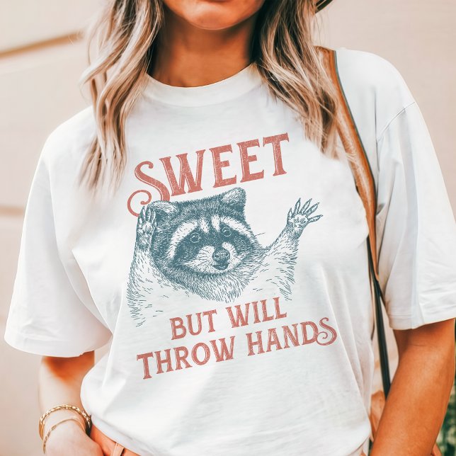Sweet but Will Throw Hands Racoon Tri-Blend Shirt (Creator Uploaded)