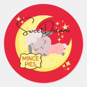Sweet Dreams and Mince Pies Classic Round Sticker