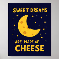 Sweet Dreams Are Made of Cheese Whimsical Night