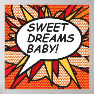 SWEET DREAMS BABY! POSTER