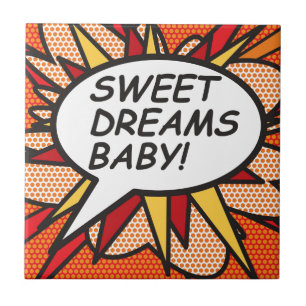 SWEET DREAMS BABY! TILE