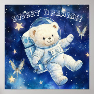 Sweet Dreams Blue Astronaut Teddy Nursery Poster