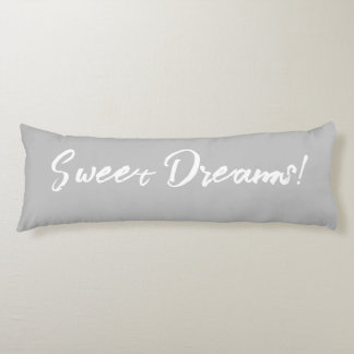 Sweet Dreams body pillow. Cushion