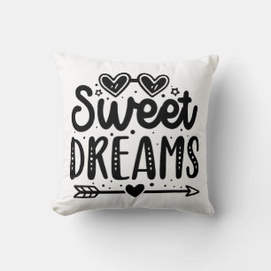 Sweet dreams  cushion