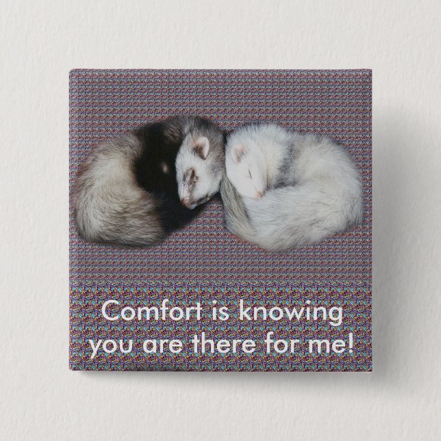 Sweet Dreams Ferrets Button (Front)
