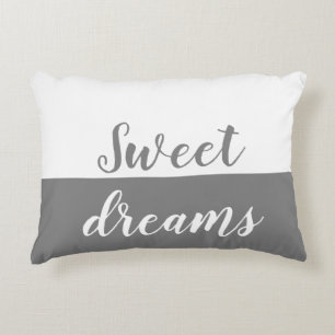 Sweet Dreams, Grey & White Accent Decorative Cushion