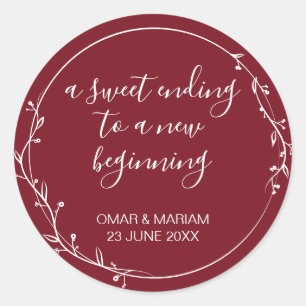 Sweet Ending New Beginning Burgundy Wedding Classic Round Sticker