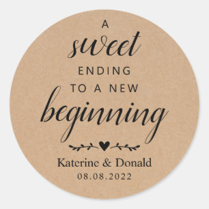 Sweet Ending To A New Beginning Rustic Wedding  Classic Round Sticker