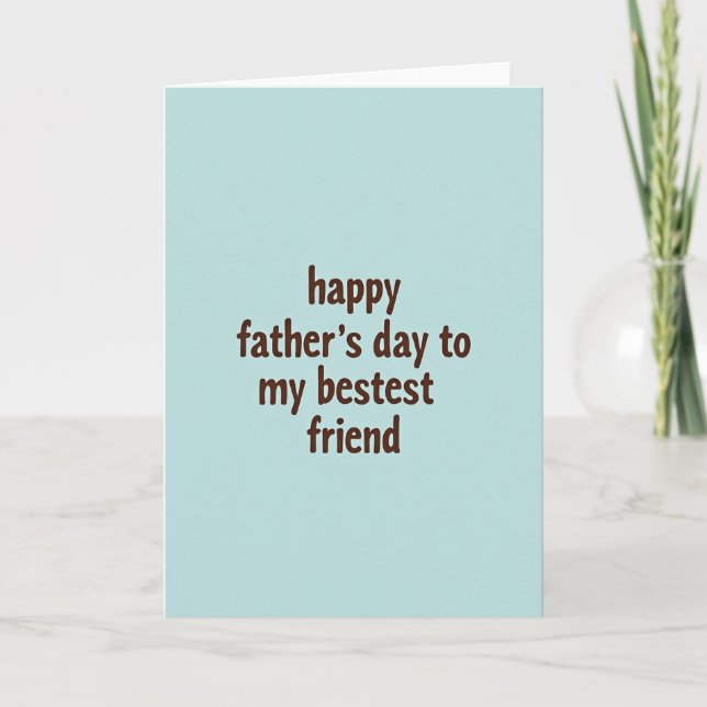 Sweet Fathers Day Friend Card (Front)