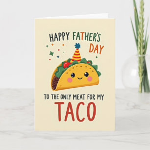 Sweet Fathers Day Taco Card