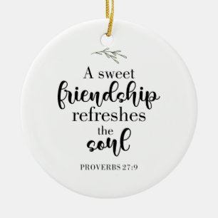 Sweet Friendship Bible Verse Hand Lettering Quote Ceramic Tree Decoration