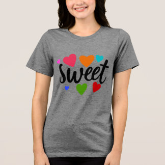 sweet hearts Tri-Blend shirt