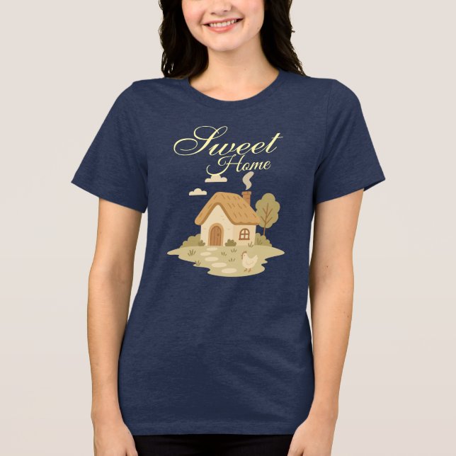 Sweet Home  Tri-Blend Shirt (Front)