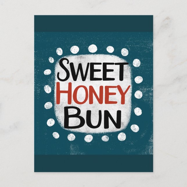Sweet Honey Bun Postcard (Front)