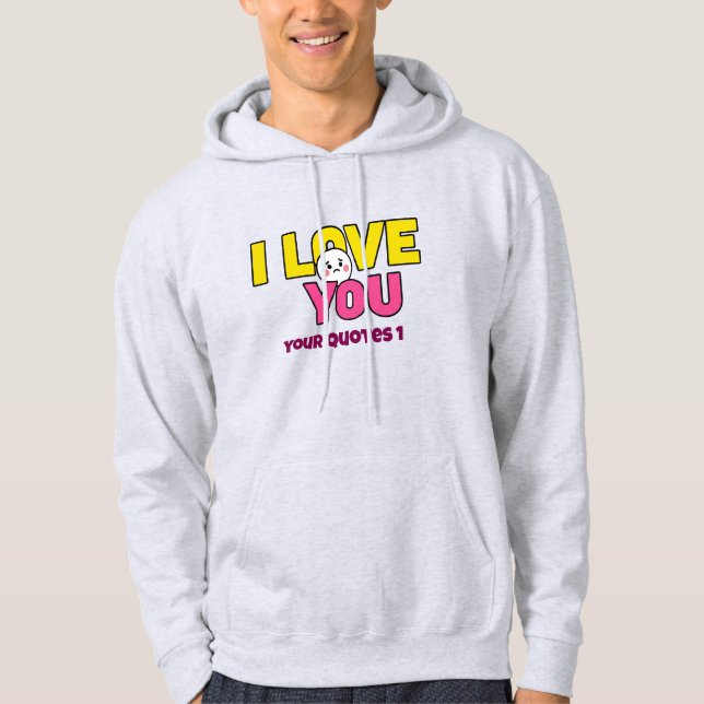Sweet I Love You Graphic for Gifts and Apparel Hoodie (Front)