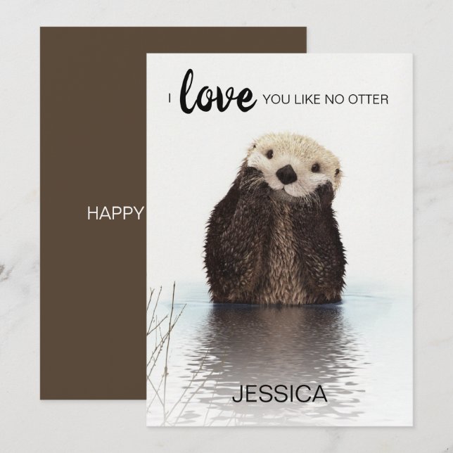 Sweet I Love You Like No Otter Valentines Day Holiday Card (Front/Back)