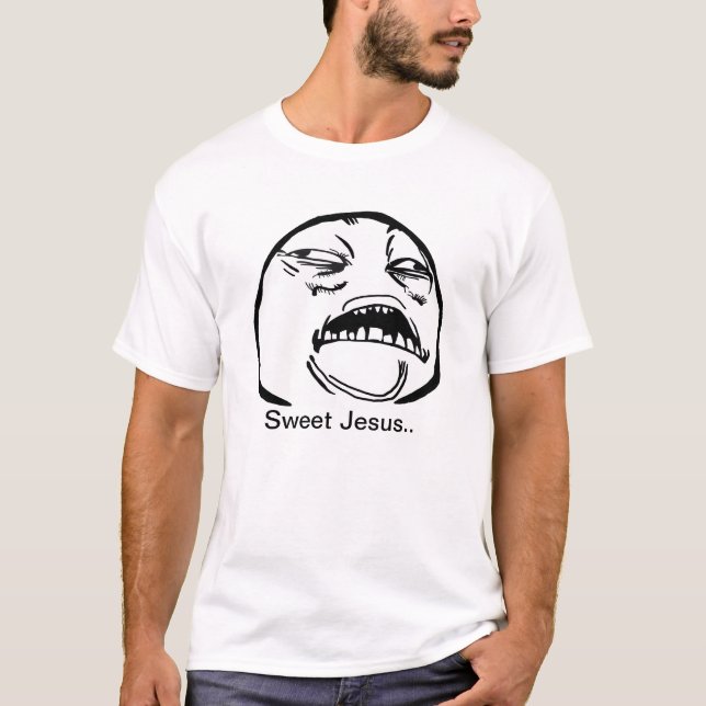 Sweet Jesus T-Shirt (Front)