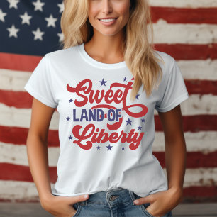 Sweet Land of Liberty 4th of July Patriotic T-Shirt