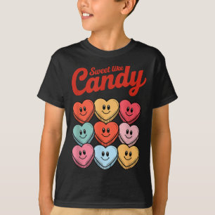 Sweet Like Candy Cute Candy Heart Valentine Love G T-Shirt