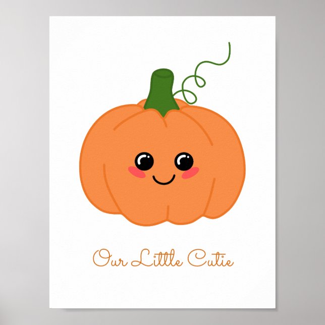 Sweet Little Cutie Pumpkin Baby Nursery Poster (Front)