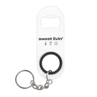 Sweet Livin' Bottle Opener