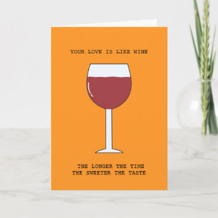 Sweet Love Red Wine Glass Wedding Anniversary   Card