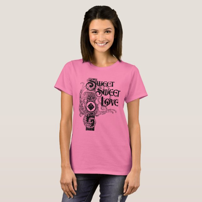 Sweet Love T-Shirt (Front Full)