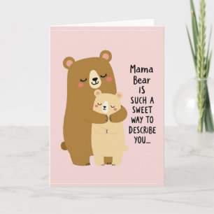 Sweet Mama Bear Love Card