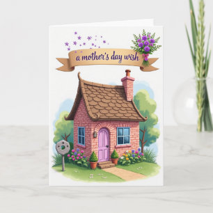 Sweet Mothers Day Cottage Card