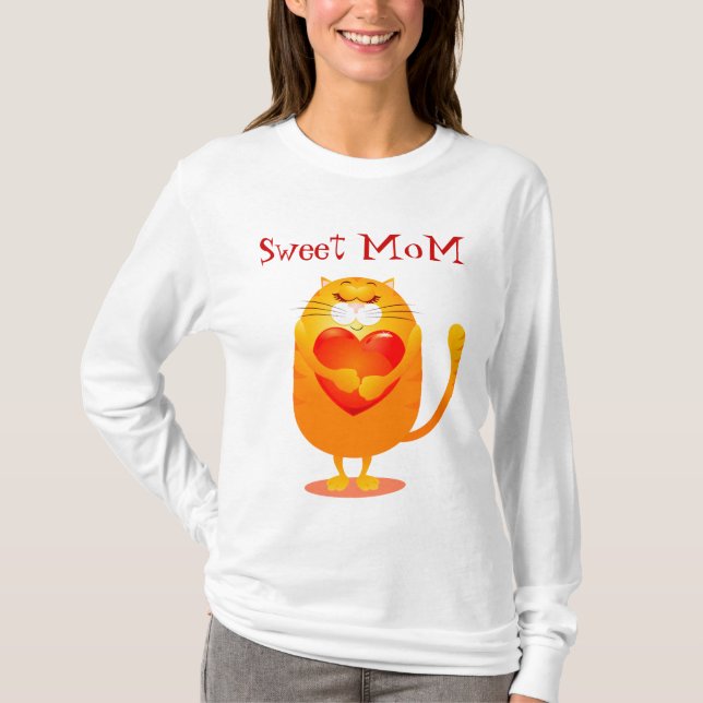 Sweet Mum, funny cat in love. T-shirt (Front)