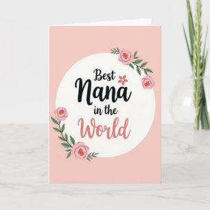 Sweet Nanas Floral Rose Card