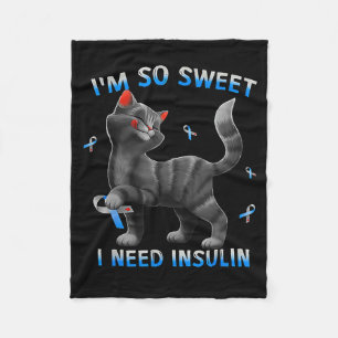 Sweet Need Insulin Funny Cat Diabetes Awareness Fleece Blanket