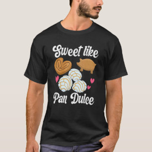 Sweet Pan Dulce Conchas Latina Mexican Mujer Conch T-Shirt