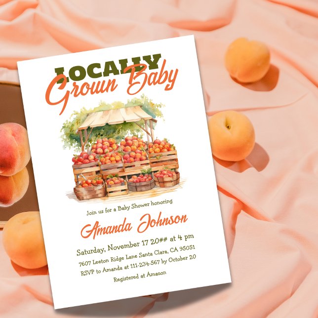  Sweet Peach Harvest Locally Grown Baby Shower Invitation (Creator Uploaded)