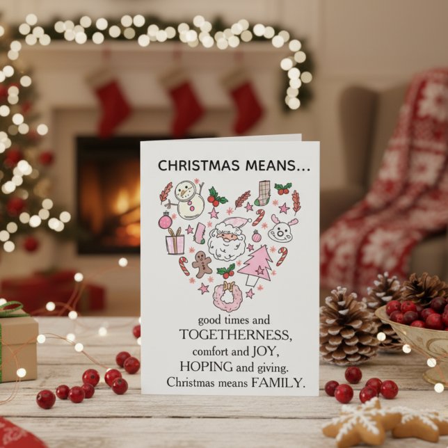 Sweet Pink Icons Heart Christmas Means Family Card (Creator Uploaded)