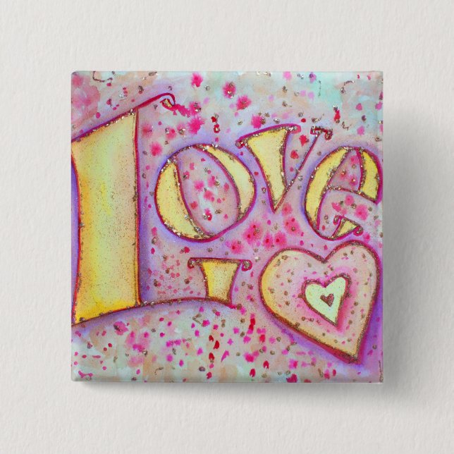 Sweet Pink Love Word Art Painting Button or Pin (Front)