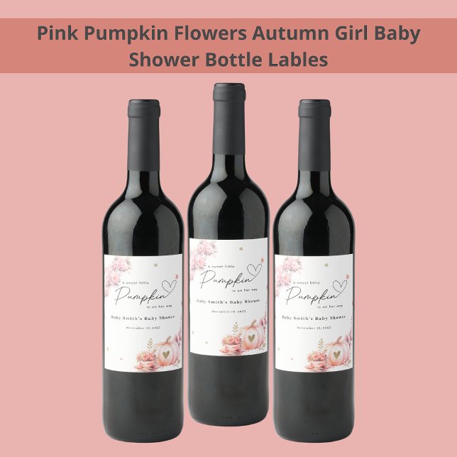 Sweet Pink Pumpkin Flowers Leafs  Baby Girl Shower Wine Label (Creator Uploaded)