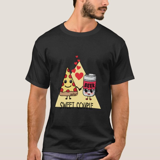 Sweet Pizza And Beer T-Shirt (Front)